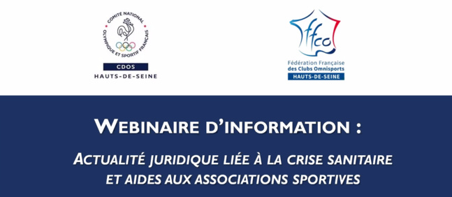 Retour sur le webinaire CDOS 92 / CDCO 92 et précisions complémentaires sur l'actualité juridique liée au Covid-19 Retour sur le webinaire CDOS 92 / CDCO 92 et précisions complémentaires sur l'actualité juridique liée au Covid-19