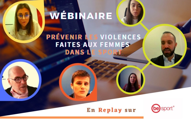 Retour sur le Webinaire - Prévenir les violences faites aux femmes dans le Sport - 25 novembre 2021 Retour sur le Webinaire - Prévenir les violences faites aux femmes dans le Sport - 25 novembre 2021