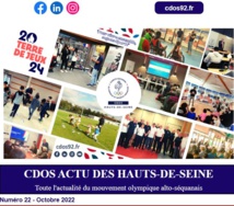 CDOS Actu des Hauts-de-Seine - Numéro 22 - Octobre 2022 CDOS Actu des Hauts-de-Seine - Numéro 22 - Octobre 2022