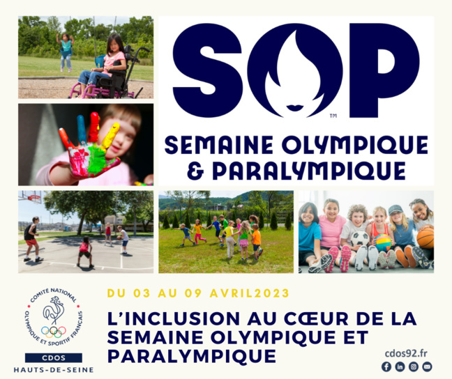 Le CDOS92 s'engage pour la Semaine Olympique et Paralympique 2023 Le CDOS92 s'engage pour la Semaine Olympique et Paralympique 2023