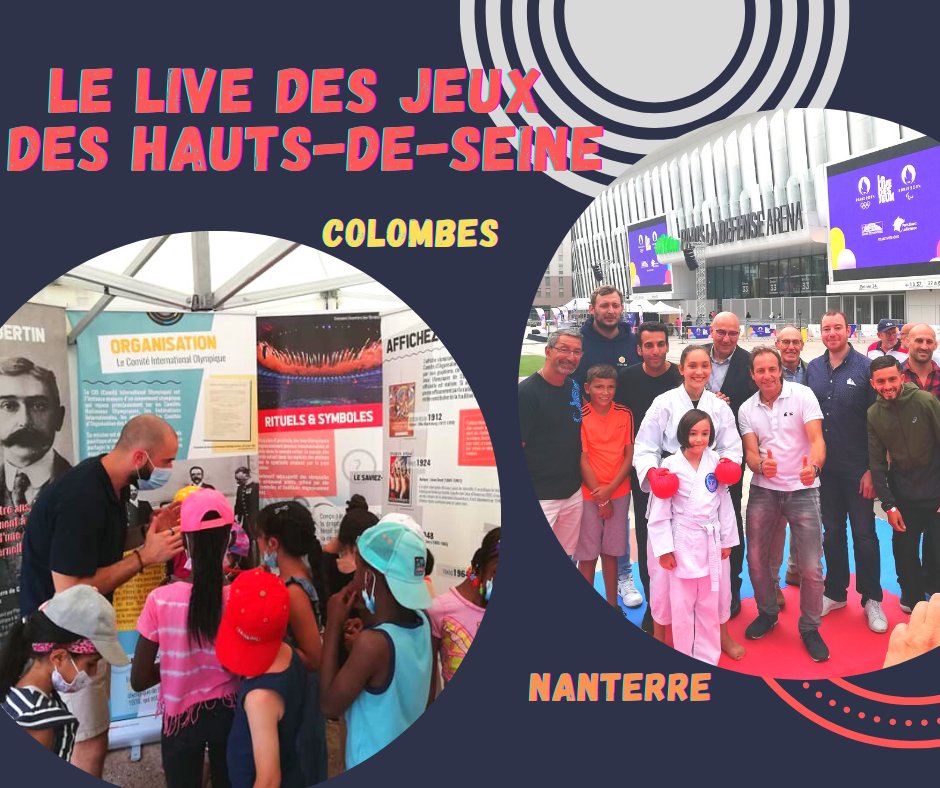 Les Jeux de Tokyo s'invitent dans les Hauts-de-Seine ! Le Live de Jeux de Colombes et Nanterre  Les Jeux de Tokyo s'invitent dans les Hauts-de-Seine ! Le Live de Jeux de Colombes et Nanterre