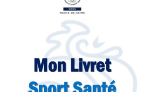 Le livret Sport Santé du CDOS 92 - Testez votre forme physique et découvrez quels sports sont fait pour vous !