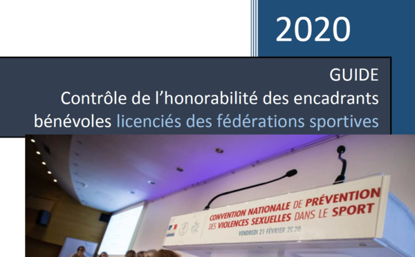 Contrôle de l'honorabilité des bénévoles encadrants - Le guide complet